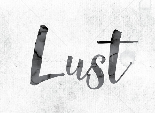 Lust Concept Painted in Ink Stock photo © enterlinedesign