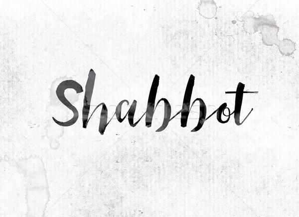 Shabbot Concept Painted in Ink Stock photo © enterlinedesign