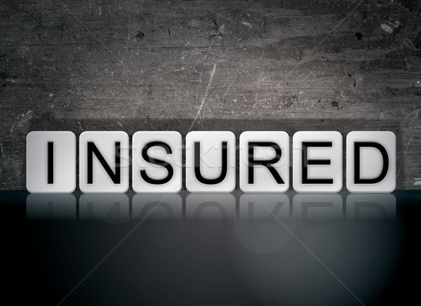 Stock photo: Insured Concept Tiled Word