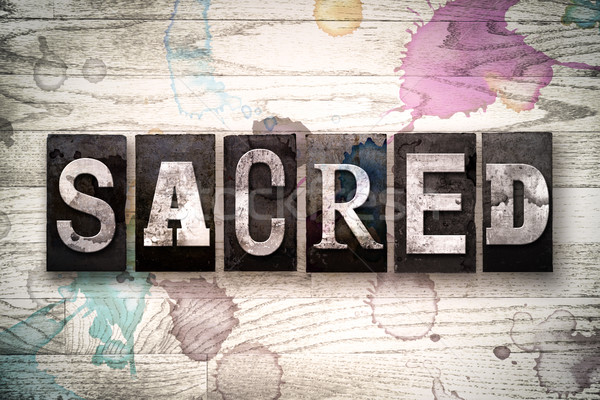 Sacred Concept Metal Letterpress Type Stock photo © enterlinedesign