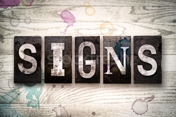 Signs Concept Metal Letterpress Type Stock photo © enterlinedesign