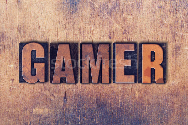 Gamer Theme Letterpress Word on Wood Background Stock photo © enterlinedesign