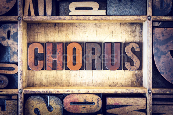 Chorus Concept Letterpress Type Stock photo © enterlinedesign