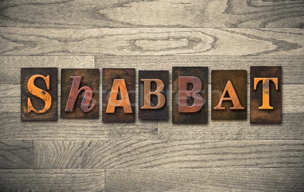 Shabbat Wooden Letterpress Concept Stock photo © enterlinedesign