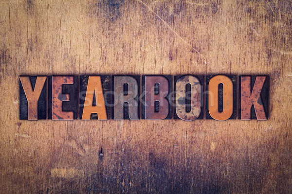 Yearbook Concept Wooden Letterpress Type Stock photo © enterlinedesign