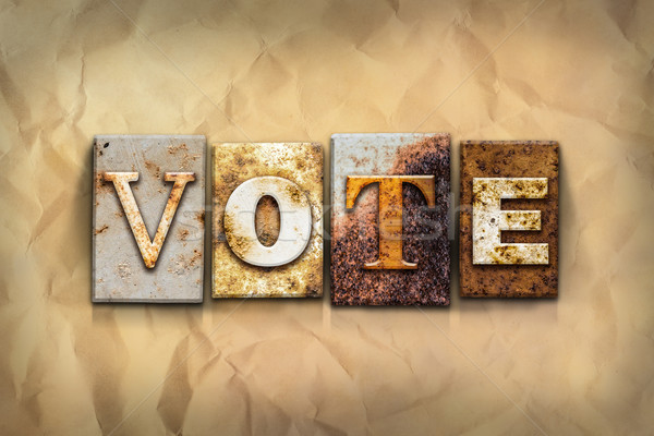 Vote Concept Rusted Metal Type Stock photo © enterlinedesign