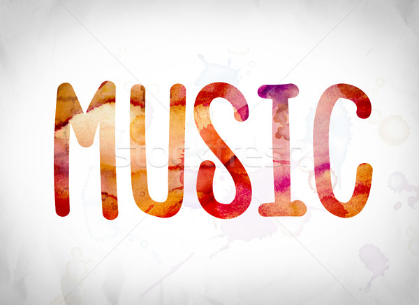 Music Concept Watercolor Word Art Stock photo © enterlinedesign