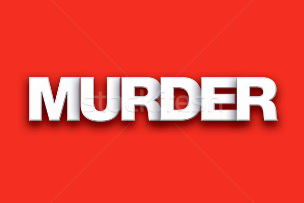 Gyilkosság szó művészet színes írott fehér Stock fotó © enterlinedesign