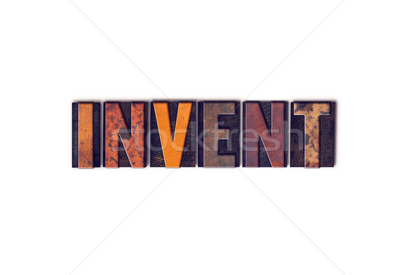 Invent Concept Isolated Letterpress Type Stock photo © enterlinedesign