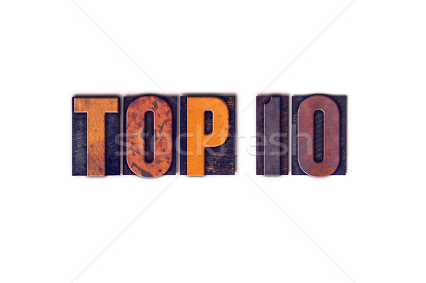 Top 10 Concept Isolated Letterpress Type Stock photo © enterlinedesign
