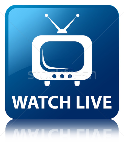 Watch live (tv icon) glossy blue reflected square button Stock photo © faysalfarhan