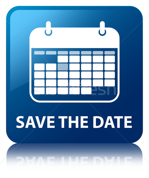 Save the date glossy blue reflected square button Stock photo © faysalfarhan