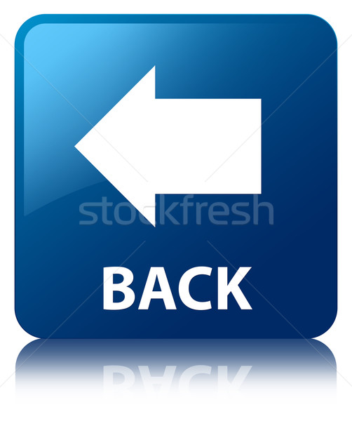 Stock photo: Back arrow glossy blue reflected square button