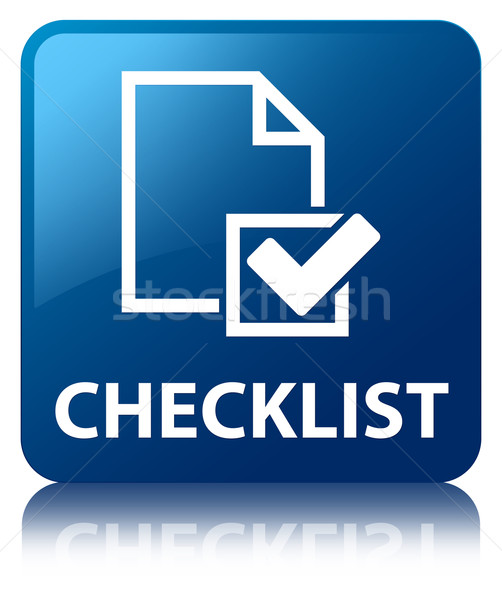 Stock photo: Checklist glossy blue reflected square button