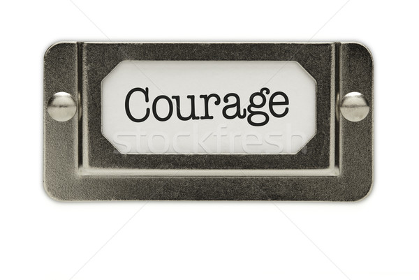 Courage File Drawer Label Stock photo © feverpitch