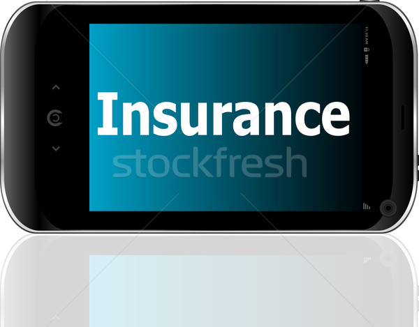 смартфон слово страхования отображения бизнеса телефон Сток-фото © fotoscool