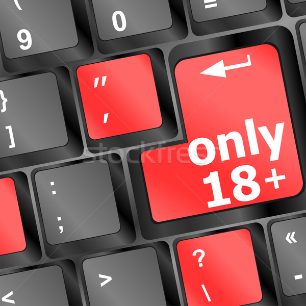 18+ button on keyboard with soft focus Stock photo © fotoscool