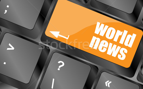 words world news on computer keyboard key Stock photo © fotoscool