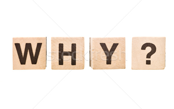 Why? Stock photo © gemenacom