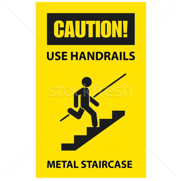 Use handrails to avoid a fall - caution of stairway, sign Stock photo © gomixer