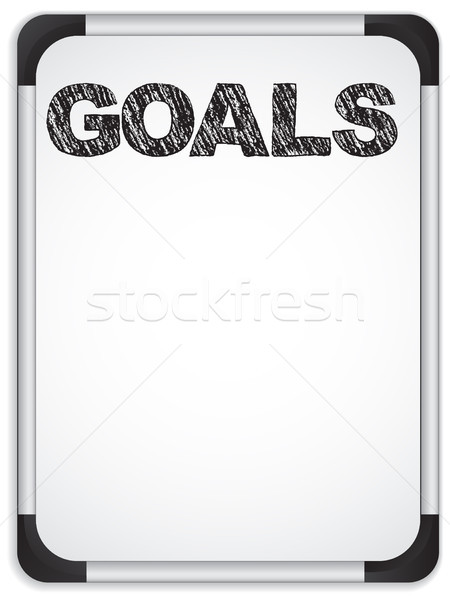 Whiteboard with Goals Message written with Black Stock photo © gubh83