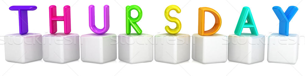Colorful 3d letters 'Thursday' on white cubes Stock photo © Guru3D