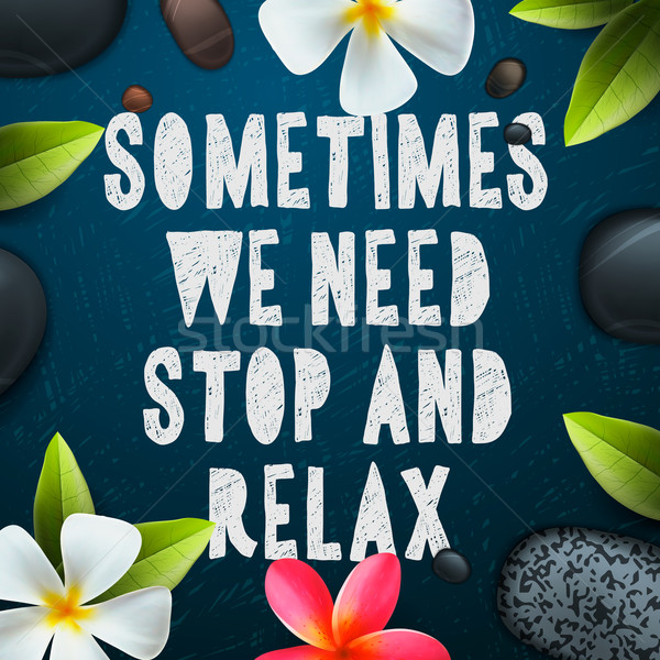 Sometimes we need stop and relax Stock photo © ikopylov