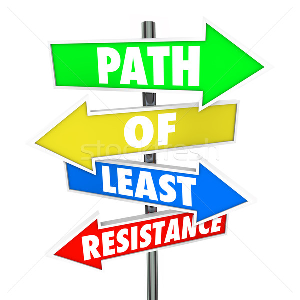 Path of Least Resistance Word Arrow Signs Avoid Conflict Take Ea Stock photo © iqoncept