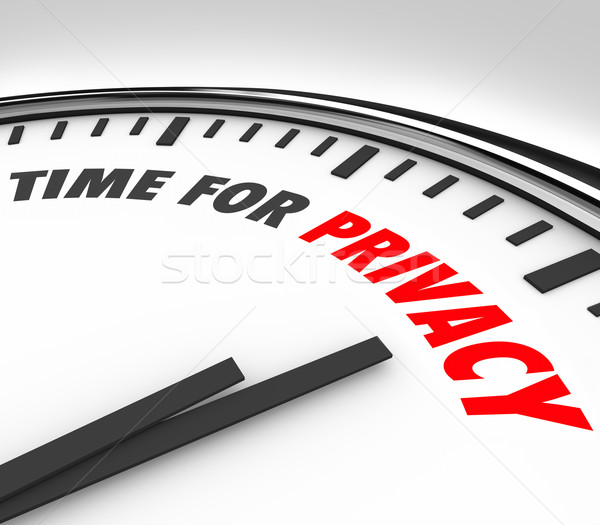 Time for Privacy Clock Protect Personal Sensitive Information Da Stock photo © iqoncept