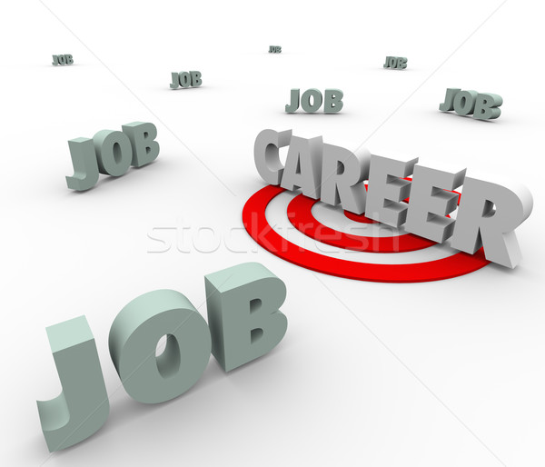 Career Word Vs Jobs Work Opportunity Future Path Stock photo © iqoncept