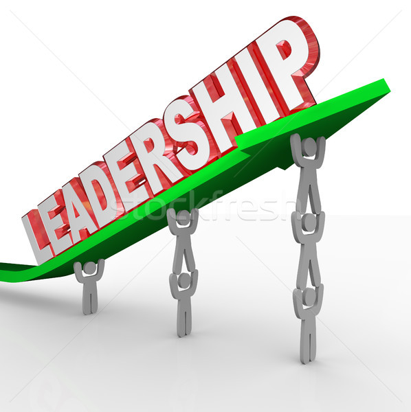 Leadership Word Team Lifting Arrow Management Vision Stock photo © iqoncept