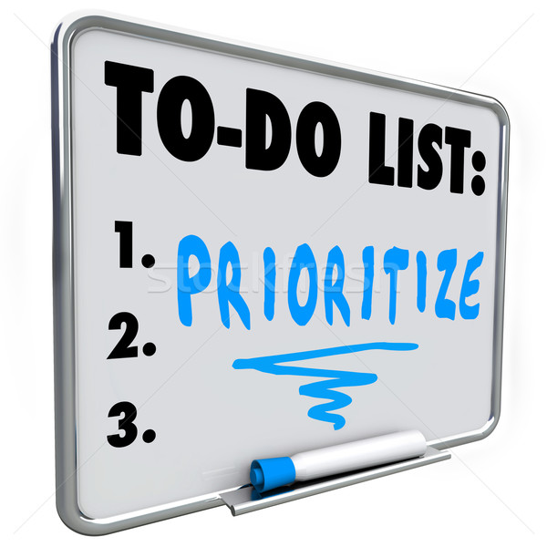 Prioritize Word To Do List Manage Workload Many Tasks Stock photo © iqoncept