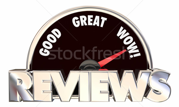 Reviews Feedback Ratings Good Great Wow Speedometer 3d Words Stock photo © iqoncept