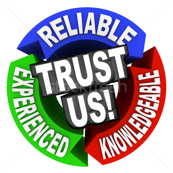 Trust Us Circle Words Reliable Experienced Knowledgeable Stock photo © iqoncept