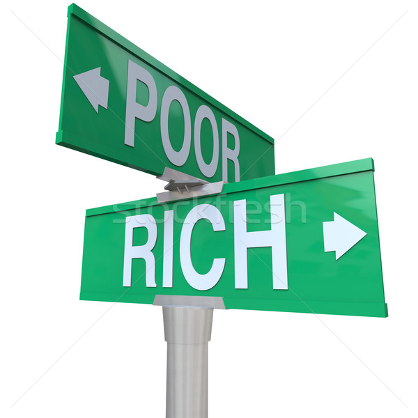 Rich Vs Poor Two Way Street Road Signs Poverty Wealth Stock photo © iqoncept