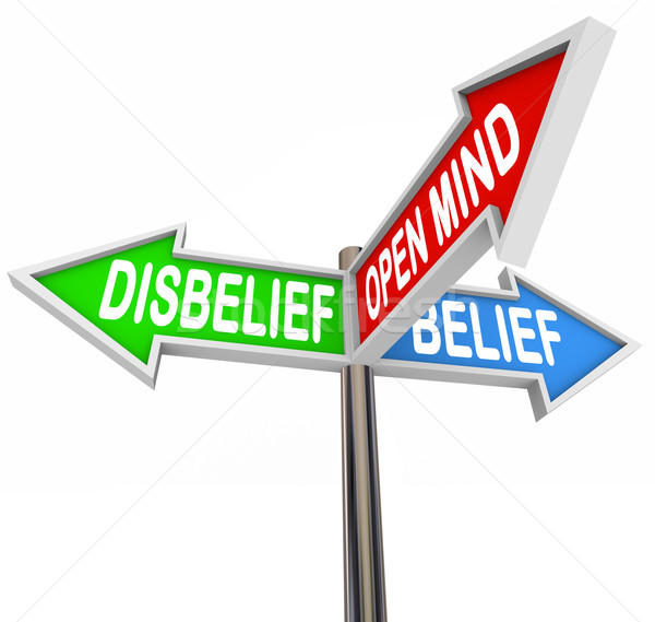 Belief Vs Disbelief Open Mind Faith Three Way Street Road Signs Stock photo © iqoncept