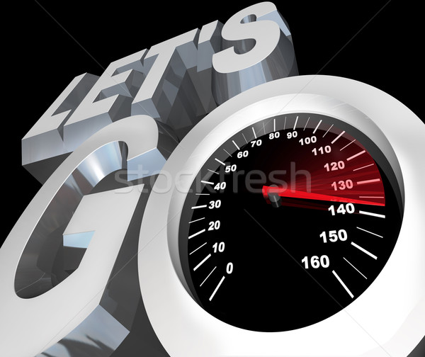 Prędkościomierza podniecony gotowy początku słowa prędkości Zdjęcia stock © iqoncept