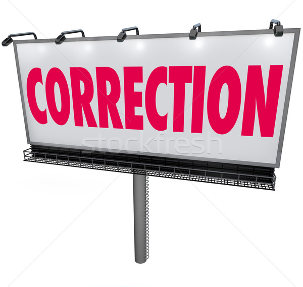 Correction Word Billboard Revising Updating Mistake Error Stock photo © iqoncept