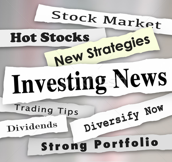 Investing News Headlines Stock Market Financial Budget Adviser Stock photo © iqoncept