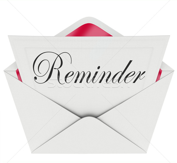 Reminder Word Note Message Remember Important Appointment Meetin Stock photo © iqoncept