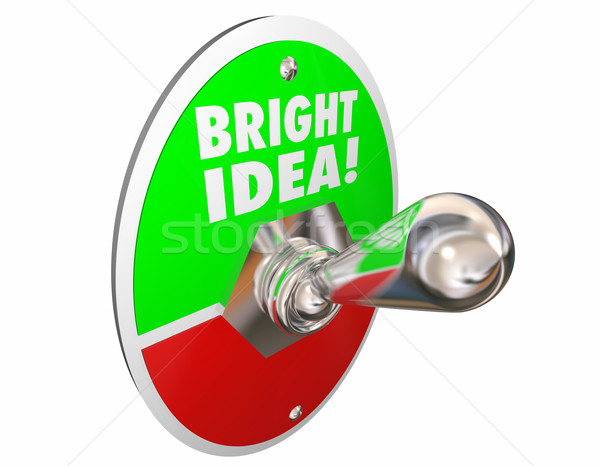 Bright Idea Original Thought Creativity Words Switch 3d Illustra Stock photo © iqoncept