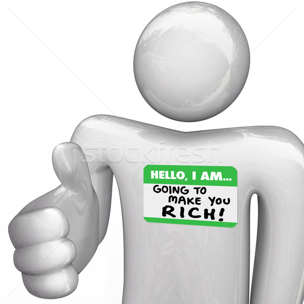 Hello I Am Going to Make You Rich Nametag Person Handshake Stock photo © iqoncept