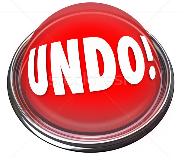 Undo Red Button Correct Fix Go Back Revise Mistake Error Stock photo © iqoncept