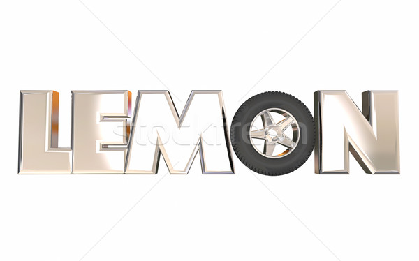 Lemon Bad Car Vehicle Tire Word 3d Recall Stock photo © iqoncept