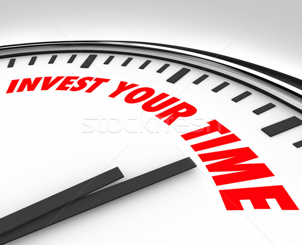 Invest Your Time Clock Priorities Opportunities Resources Stock photo © iqoncept