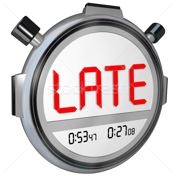 Stock photo: Late Word Stopwatch Timer Clock Tardy Delinquent Overdue Word