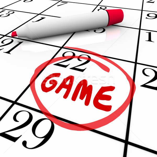 Game Event Day Date Circled Calendar Remember Reminder Schedule Stock photo © iqoncept
