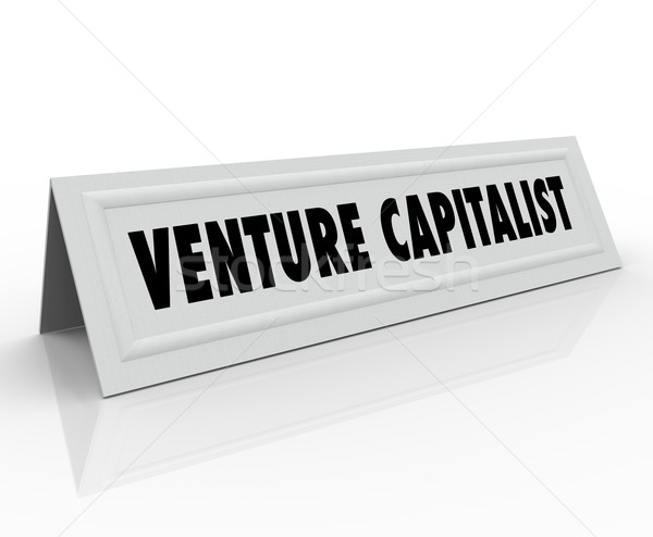 Venture Capitalist Name Tent Card Startup Business Finance Inves Stock photo © iqoncept