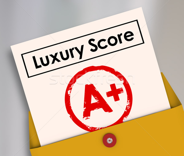 Luxury Score A Plus Report Card Grade Wealth Rich Living Conditi Stock photo © iqoncept