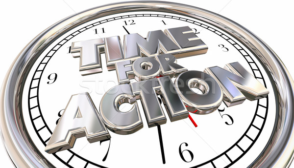 Time for Action Clock Now Move Progress Succeed Words Stock photo © iqoncept